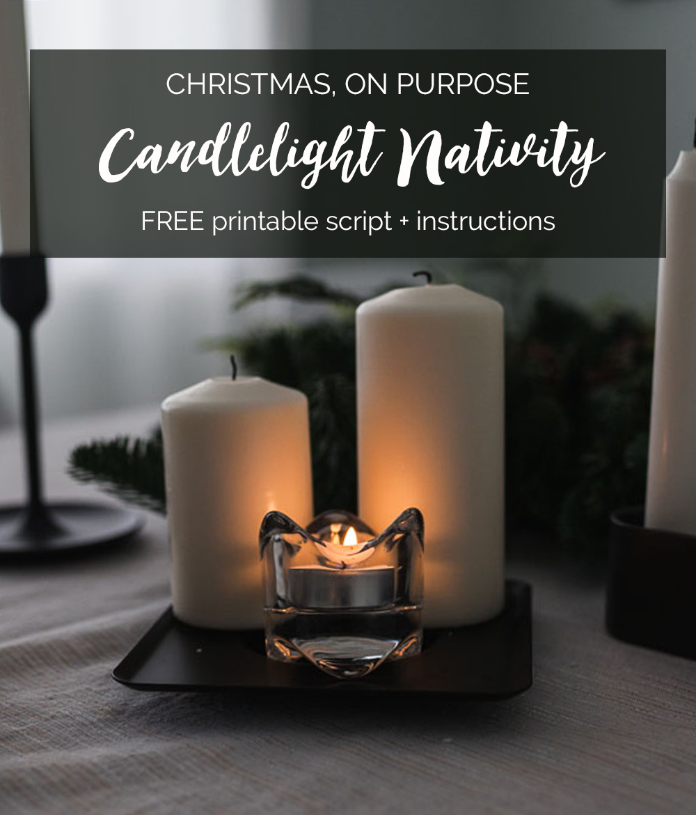FREE printable instructions + script for a simple, beautiful candlelight nativity