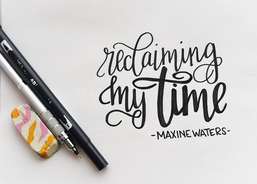 My Mantra for March: RECLAIMING MY TIME