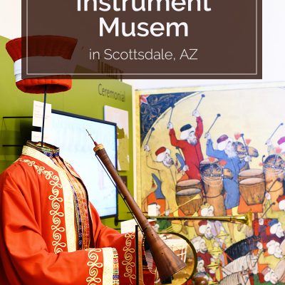 Arizona Adventures: the Musical Instrument Museum